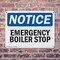 Signmission Emergency Boiler Stop, 10 in W x Rectangle, Plastic OS-2PACK-NS-P-710-L-11772 - alternate 2